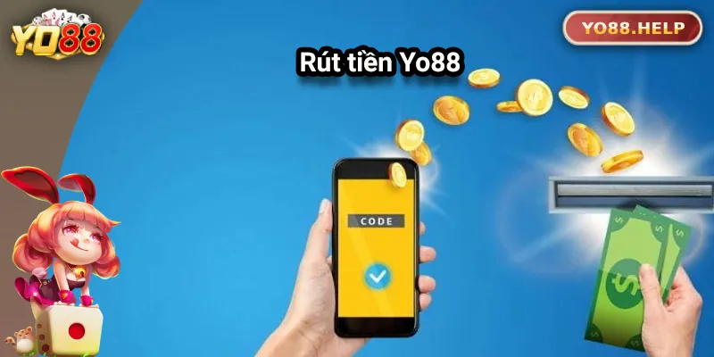 Cách Rút Tiền Yo88 An Toàn Và Nhanh Chóng Cho Người Chơi Cách Rút Tiền Yo88 An Toàn Và Nhanh Chóng Cho Người Chơi